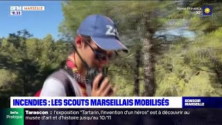 Incendies : les Scouts marseillais mobilisés