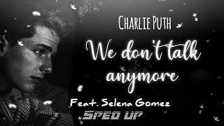 Charlie Puth - We Don't Talk Anymore (feat. Selena Gomez) || Phoenix Lo-fi || Slowed & Reverb