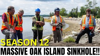 The Curse Of Oak Island Season 12: Massive Oak Island Sinkhole: Closer Than Ever to the Gold!