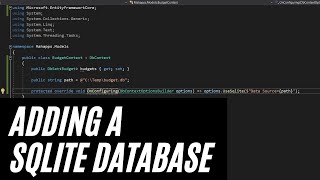 Adding a SQLite Database using EF Core - Make a Modern WPF Desktop App Part 9