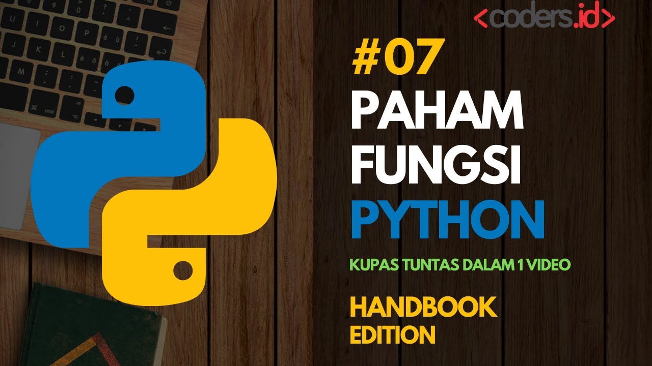 Tutorial Pemrograman Python [Handbook] - Cara Membuat Fungsi Pada ...