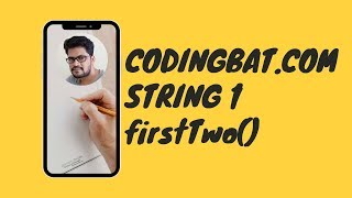 06 Codingbat | String 1 | firstTwo | Java coding practice | UiBrains | by Naveen Saggam