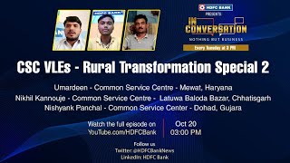 #InConversation | CSC Rural Transformation Part 2 | Full Episode | HDFC Bank