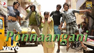 Goli Soda - Ponnaangani Full Song Audio | S.N. Arunagiri