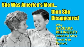 The Real Reason BARBARA BILLINGSLEY disappeared after “Leave It To Beaver”!
