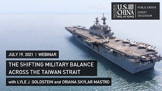 The Shifting Military Balance across the Taiwan Strait | Lyle J. Goldstein, Oriana Skylar Mastro