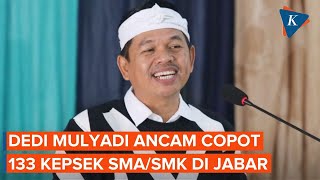 Dedi Mulyadi Sebut 133 SMA/SMK Langgar Larangan \