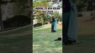 Making of New Hujj kalam 2023