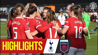FA Women's Super League | Highlights | Tottenham Hotspur 1-1 Manchester United