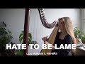 hate to be lame - Lizzy McAlpine feat. FINNEAS (Harp and Violin Instrumental)