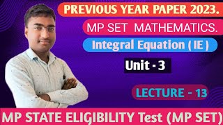 Integral Equation|Mp Set Previous Year paper 2023| Mppsc| lecture 13