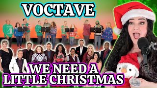 Voctave We Need A Little Christmas | Opera Singer Reacts