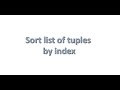 Python interview questions - sort list of tuple by index