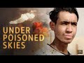 Under Poisoned Skies | Trailer | Available Now