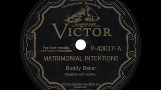 Buddy Baker - Matrimonial Intentions - 1928