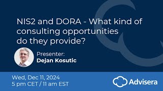 NIS2 and DORA - What kind of consulting opportunities do they provide? [live webinar]