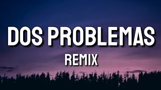 Blessd, Big Soto, Neutro Shorty, Javiielo - Dos problemas (Remix) LETRA