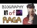 RAGA RAPPER BIOGRAPHY || NICK ZONE || 2K20