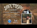 Safe To Say - Dead Birds