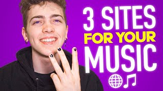 3 Websites that WILL help your music
