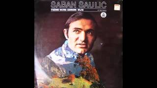 Saban Saulic - Nemoj draga - (Audio 1974) HD