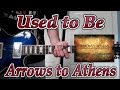 Used to Be - Arrows to Athens (Backing Guitar Cover)