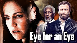 Eye for an Eye (1996) Movie || Sally Field, Kiefer Sutherland, Ed Harris || Review and Facts