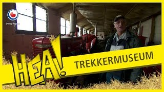 HEA! Een eigen trekkermuseum