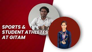 Student-Athletes and Sports @GITAMDEEMEDUNIVERSITY