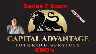 Series 7 Exam: What the hell is a CMO?