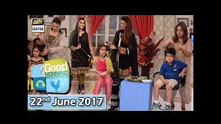 Good Morning Pakistan - Ramzan Special - 22nd June 2017  - ARY Digital Show