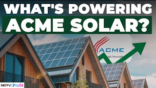 Sunny Days Ahead For ACME Solar: 250 MW Project \u0026 Strong Growth In Renewable Energy