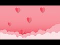 sweet valentine 💖 lullaby sleep well baby music soothing instrumental music 3 hrs hd