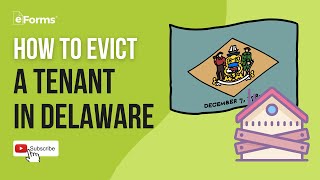 Delaware Eviction Process - Easy Instructions