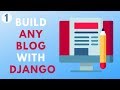 Build any blog with Django - Part 1