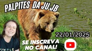 PALPITES DA JU JB 22/01/2024, DICAS E PALPITES  #palpitesdobicho   #palpitesdodia  #palpites