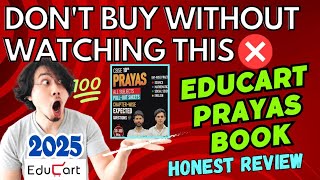 Exposed😱 Educart Prayas Book | Class 10th | Honest Review 🧐| Detail | 2025 | Don't Buy❓❓ Worth❓❓