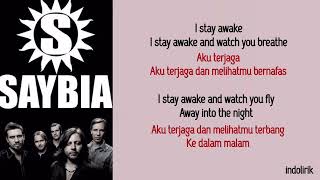 Saybia - The Second You Sleep | Lirik Lagu Terjemahan