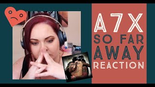 Avenged Sevenfold - So Far Away - REACTION