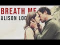 Alison Lockhart - Breathe Me (The Affair)