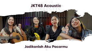 Jadikanlah Aku Pacarmu - Sheila On 7 (Cover by JKT48 Acoustic)