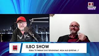 ILBO SHOW,TE  THENAT DHE TE PATHENAT, NGA NJE QYTETAR...! I FTUAR DILAVER NELAJ...