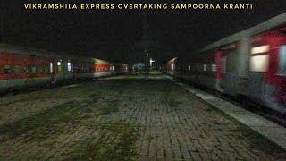 Rare Overtake !! Vikramshila Express Overtaking Sampoorna kranti express