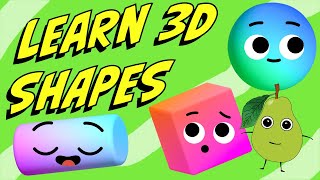 Learn 3D Shapes | 3D Shapes Song for Kids | Name 3D Shapes | Best Learning Video for Toddlers