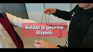 Koldan ip geçirme ilizyonu