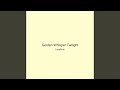 Golden Whisper Twilight
