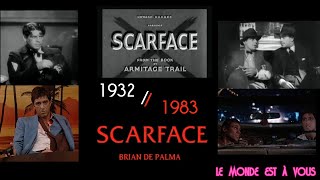 SCARFACE 1932 vs 1983 (similarities)