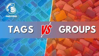 Supercharge Conversions: Mailchimp Tags vs. Groups!