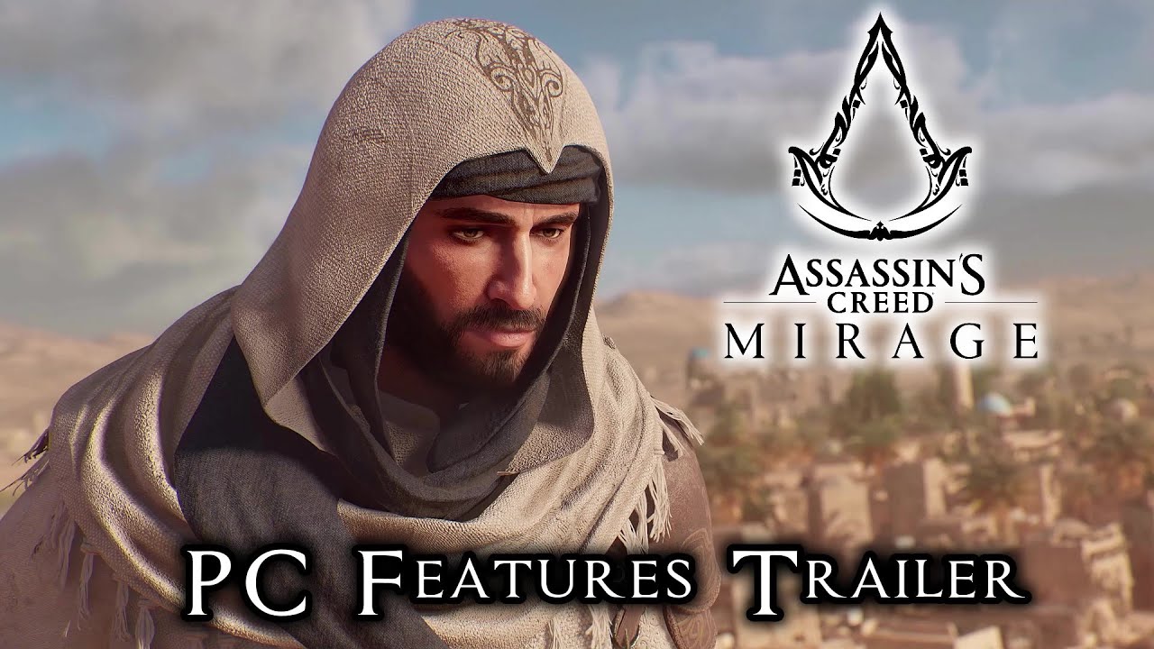 Assassin's Creed Mirage: PC Features Trailer - INSANE GRAPHICS!!! - YouTube