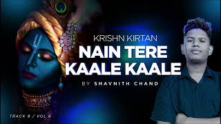 Nain Tere  by Shavnith Chand | Fiji Krishna Kirtan | Vol 6  | Dholak by Monish Chandra Monu